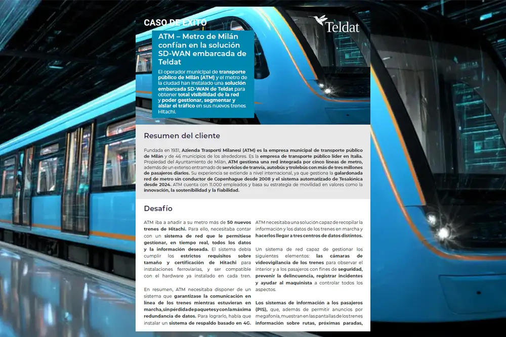Caso de éxito PDF - SD-WAN embarcado para trenes Hitachi de ATM - Metro de Milán - Descargar - ES Caso de éxito PDF - SD-WAN embarcado para trenes Hitachi de ATM - Metro de Milán - Descargar - ES